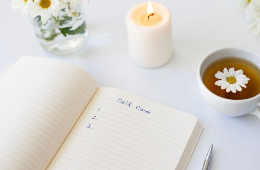 Self-Care Checklist: How to Nourish Your Body and Mind